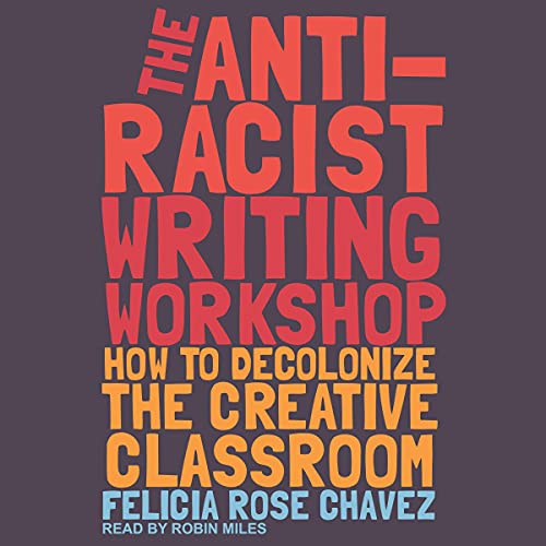 The Antiracist writing workshop audiobook cover, produced by talkbox productions
